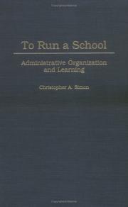 Cover of: To Run a School by Christopher A. Simon