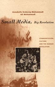 Cover of: Small media, big revolution by Annabelle Sreberny
