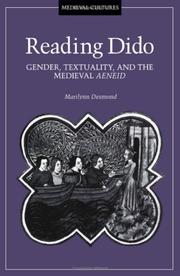 Cover of: Reading Dido: gender, textuality, and the medieval Aeneid