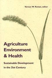 Cover of: Agriculture, environment, and health: sustainable development in the 21st century