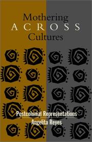 Cover of: Mothering Across Cultures: Postcolonial Representations