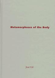 Cover of: Metamorphoses of the body | JoseМЃ Gil