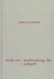 Cover of: Body art/performing the subject by Amelia Jones