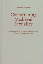 Cover of: Constructing medieval sexuality