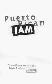 Cover of: Puerto Rican jam: rethinking colonialism and nationalism