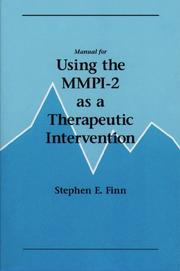 Cover of: Manual for using the MMPI-2 as a therapeutic intervention