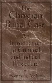 Cover of: The Christian Burial Case by Thomas N. McInnis