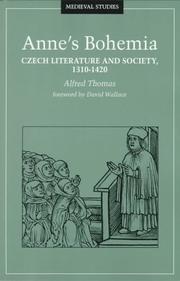 Cover of: Anne's Bohemia: Czech literature and society, 1310-1420