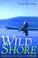 Cover of: Wild Shore