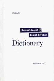 Cover of: Prisma's Modern Swedish-English dictionary by [developed by the publisher's dictionary editors, Eva Gomer and Mona Morris-Nygren, in collaboration with Erik Durrant ... et al.].