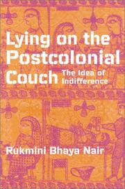 Cover of: Lying on the Postcolonial Couch | Rukmini Bhaya Nair.