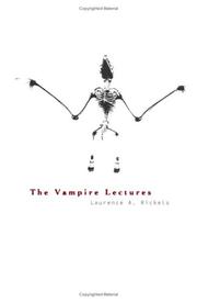 Cover of: The vampire lectures