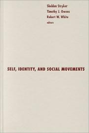 Cover of: Self, Identity, and Social Movements (Social Movements, Protest, and Contention, V. 12)