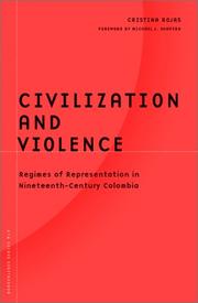 Cover of: Civilization and Violence by Cristina Rojas