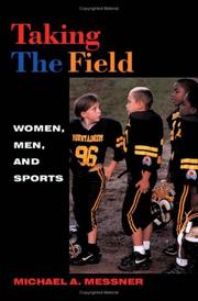 Cover of: Taking the Field by Michael A. Messner