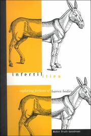 Cover of: Infertilities by Robin Truth Goodman