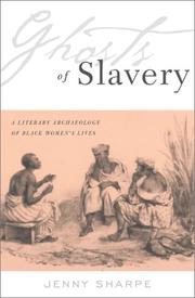 Ghosts of slavery by Jenny Sharpe