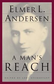 Cover of: Man's Reach by Elmer L. Andersen, Elmer L. Andersen