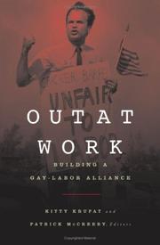 Cover of: Out at Work: Building a Gay-Labor Alliance (Cultural Politics Series)