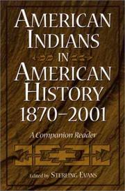 Cover of: American Indians in American History, 1870-2001: A Companion Reader