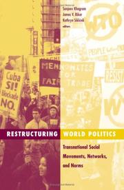 Cover of: Restructuring World Politics: Transnational Social Movements, Networks, and Norms (Social Movements, Protest, and Contention, V. 14)