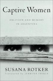 Cover of: Captive Women: Oblivion and Memory in Argentina (Cultural Studies of the Americas, V. 10)