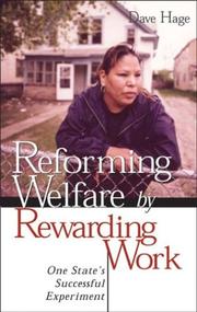 Cover of: Reforming Welfare by Rewarding Work: One State's Successful Experiment