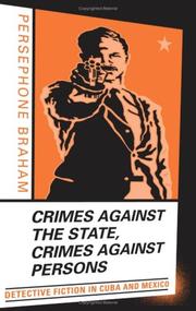 Cover of: Crimes Against the State Crimes Against Persons by Persephone Braham