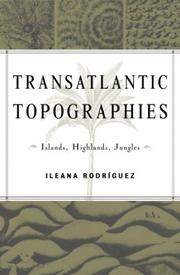 Cover of: Transatlantic topographies: islands, highlands, jungles