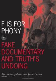 Cover of: F Is For Phony: Fake Documentary And Truth'S Undoing (Visible Evidence)