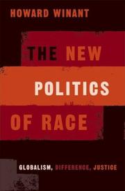 Cover of: The new politics of race: globalism, difference, justice