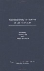 Cover of: Contemporary responses to the Holocaust by edited by Konrad Kwiet and Jürgen Matthäus.