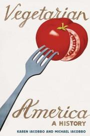 Cover of: Vegetarian America: A History