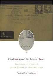 Cover of: Confessions of the letter closet by Patrick Paul Garlinger