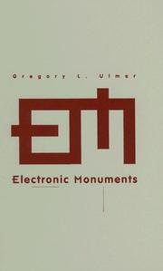 Cover of: Electronic monuments by Gregory L. Ulmer