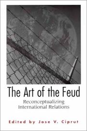 Cover of: The Art of the Feud by Jose V. Ciprut, Jose V. Ciprut