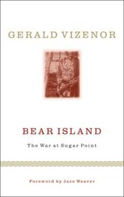 Cover of: Bear Island | Gerald Vizenor Vizenor