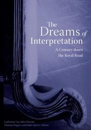 Cover of: The Dreams of Interpretation: A Century down the Royal Road (Cultural Critique Books)