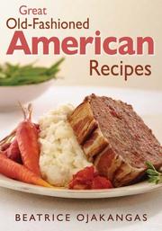 Cover of: Great old-fashioned American recipes