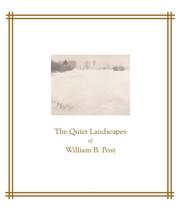 Cover of: The Quiet Landscapes of William B. Post