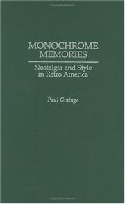 Cover of: Monochrome Memories | Paul Grainge