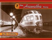 Cover of: The Hiawatha Story (Fesler-Lampert Minnesota Heritage) by Jim Scribbins