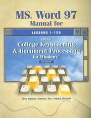 Cover of: Gregg College Keyboarding & Document Processing for Windows, MS Word 97 Student Manual by Scot Ober