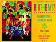 Cover of: Birthdays!: celebrating life around the world