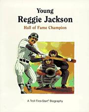 Cover of: Young Reggie Jackson: Hall of Fame Champion (First-Start Biographies)