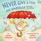 Cover of: Never Give a Fish an Umbrella