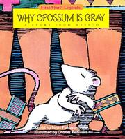 Cover of: Why Opossum Is Gray