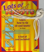 Cover of: Lots of knots