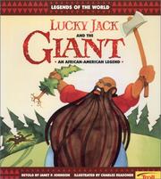 Lucky Jack and the giant by Janet P. Johnson, Claire M. Johnson