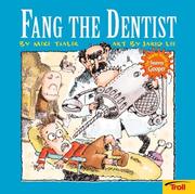 Cover of: Fang The Dentist Wacky World Of Snarvey Gooper by Mike Thaler